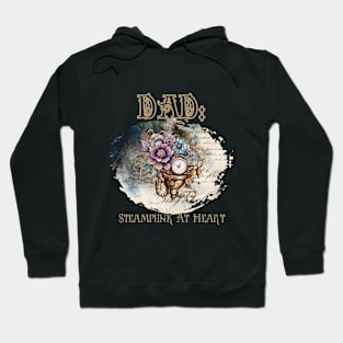 Dad: Steampunk At Heart Vintage Floral Clock - Golden Version Hoodie